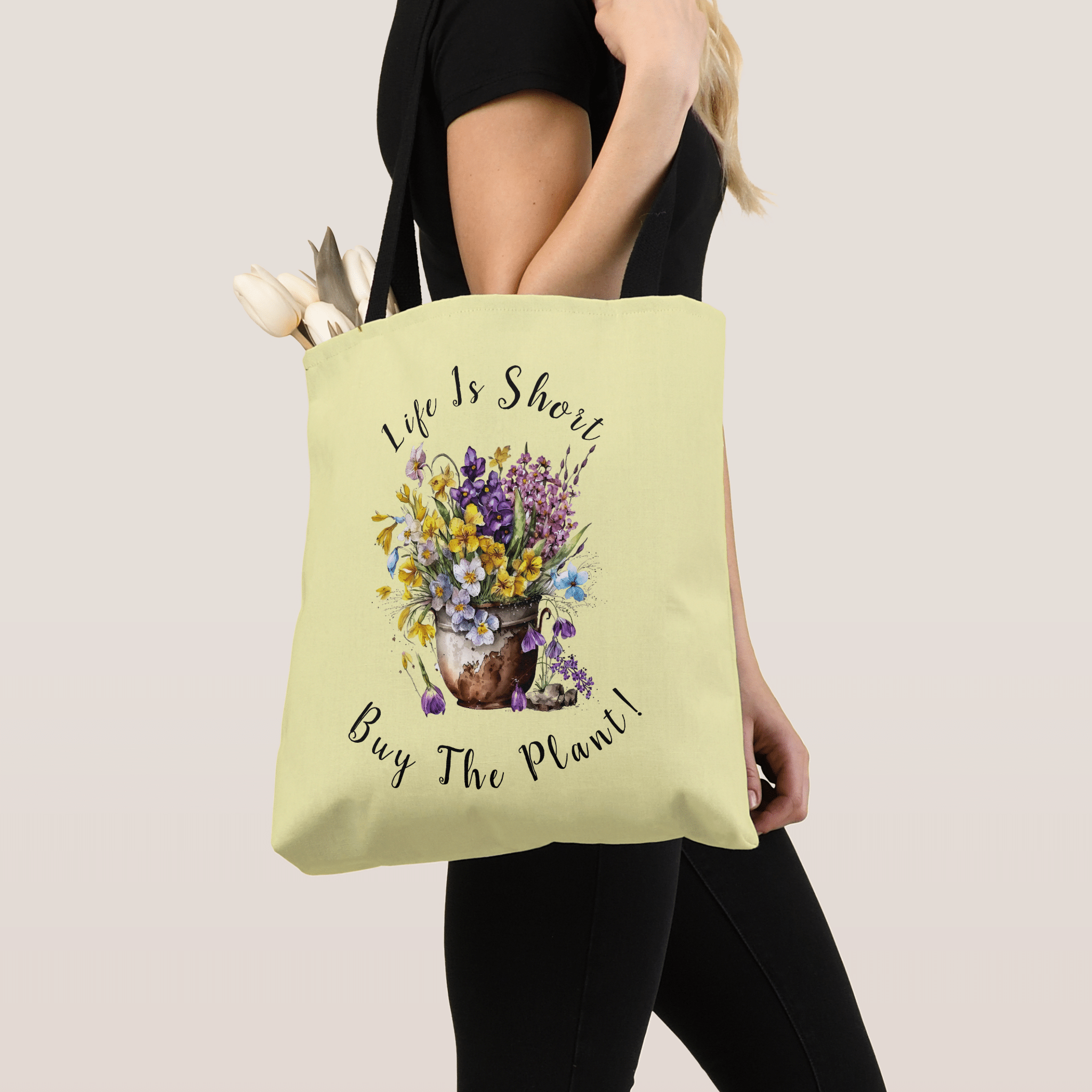 Tote Bag - Life Is Short, Buy The Plant! 
 - Image & Text on Front and Back,